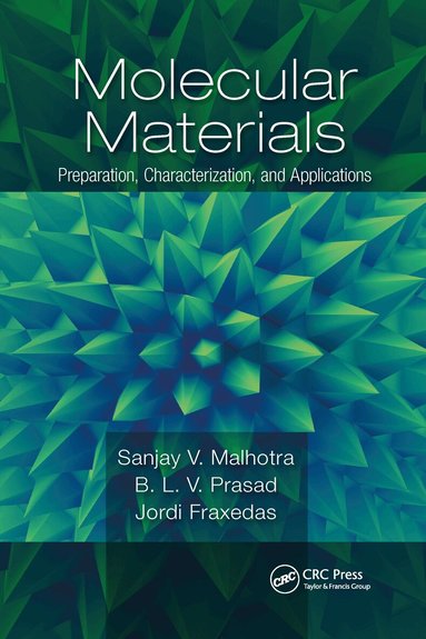 Sanjay Malhotra, B. L. V. Prasad, Jordi Fraxedas - Molecular Materials, Häftad