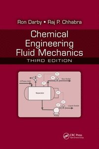 bokomslag Chemical Engineering Fluid Mechanics