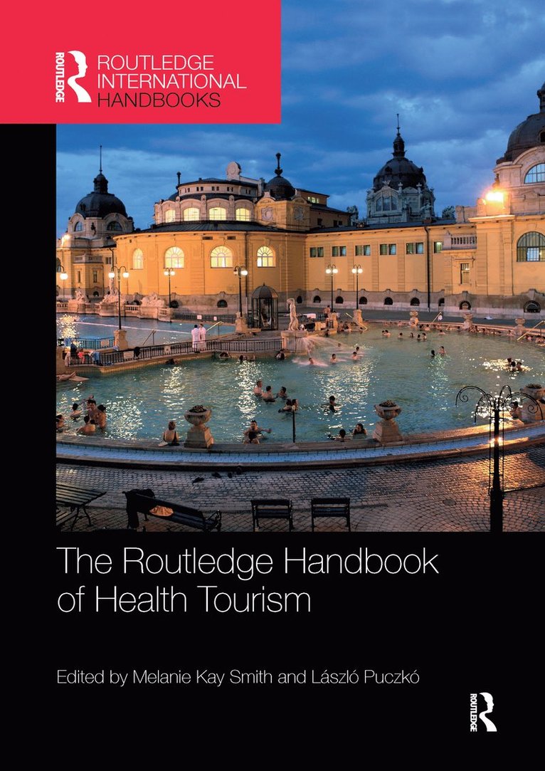 Routledge Handbook of Health Tourism