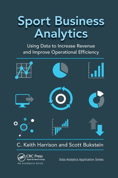 C. Keith Harrison, Scott Bukstein - Sport Business Analytics, Häftad
