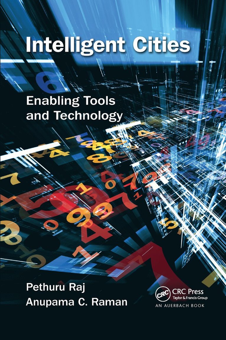 Pethuru Raj, Anupama C. Raman, Anupama C Raman - Intelligent Cities, Häftad