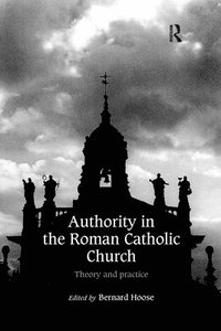bokomslag Authority in the Roman Catholic Church