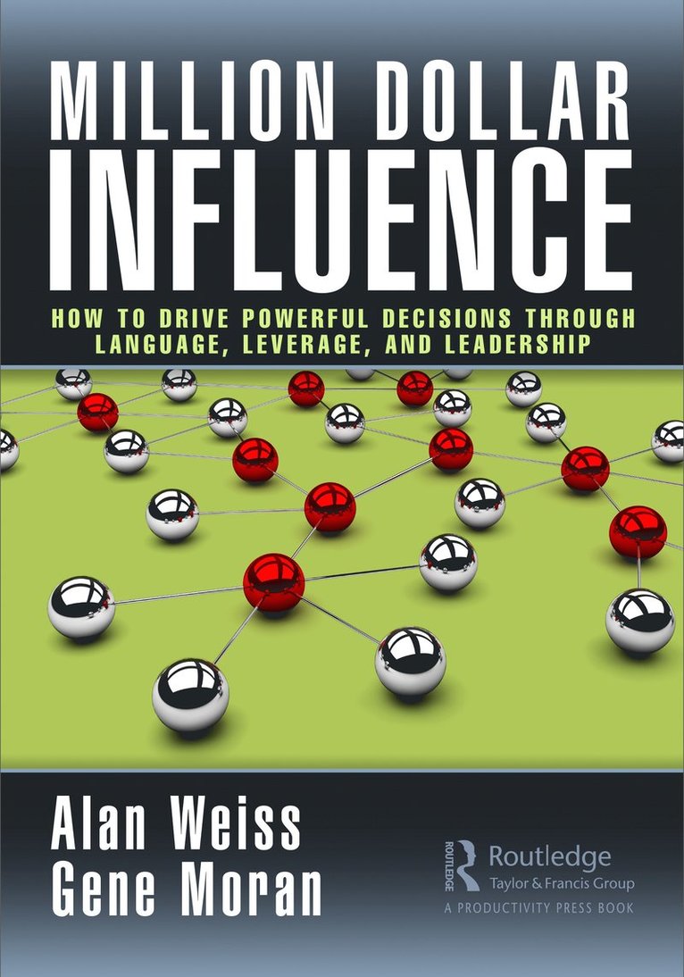 Alan Weiss, Gene Moran - Million Dollar Influence, Inbunden