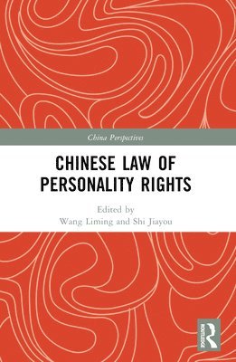 bokomslag Chinese Law of Personality Rights