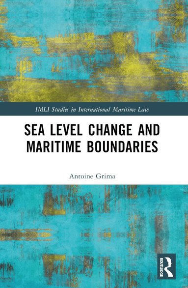 Antoine Grima - Sea Level Change and Maritime Boundaries, Häftad