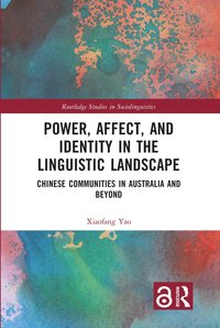 bokomslag Power, Affect, and Identity in the Linguistic Landscape