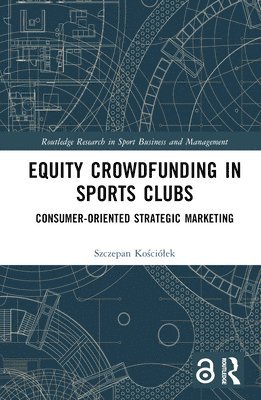 Equity Crowdfunding in Sports Clubs 1