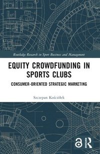 bokomslag Equity Crowdfunding in Sports Clubs