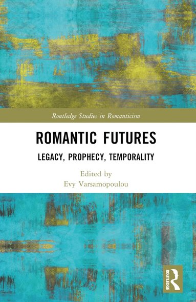 bokomslag Romantic Futures