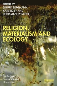 bokomslag Religion, Materialism and Ecology