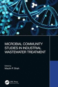 bokomslag Microbial Community Studies in Industrial Wastewater Treatment