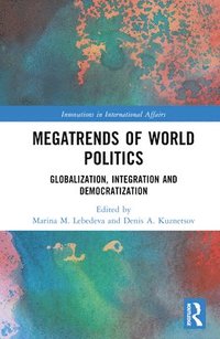 bokomslag Megatrends of World Politics