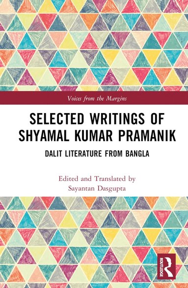 bokomslag Selected Writings of Shyamal Kumar Pramanik