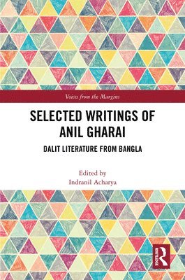 bokomslag Selected Writings of Anil Gharai