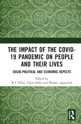 bokomslag Impact of the Covid-19 Pandemic on People and their Lives