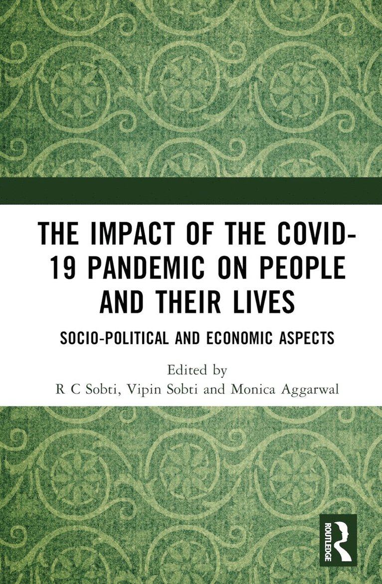 Impact of the Covid-19 Pandemic on People and their Lives
