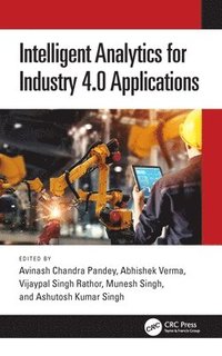 bokomslag Intelligent Analytics for Industry 4.0 Applications