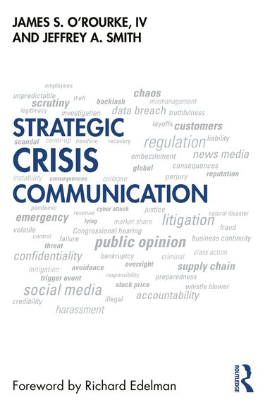 James O'Rourke, Jeffrey Smith - Strategic Crisis Communication, Häftad