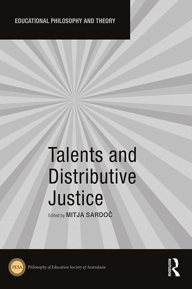 Mitja Sardoč - Talents and Distributive Justice, Häftad