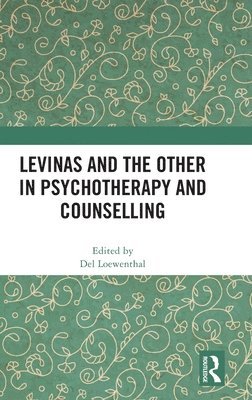 Levinas and the Other in Psychotherapy and Counselling 1