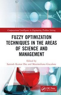 bokomslag Fuzzy Optimization Techniques in the Areas of Science and Management