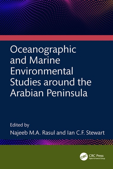 bokomslag Oceanographic and Marine Environmental Studies around the Arabian Peninsula