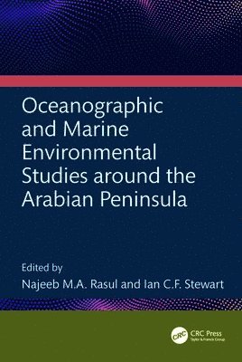 Oceanographic and Marine Environmental Studies around the Arabian Peninsula 1