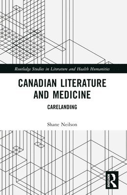 Canadian Literature and Medicine 1