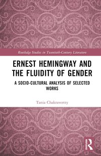 bokomslag Ernest Hemingway and the Fluidity of Gender