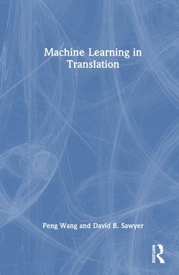 bokomslag Machine Learning in Translation