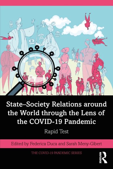 bokomslag State-Society Relations around the World through the Lens of the COVID-19 Pandemic