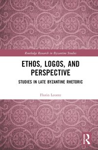 bokomslag Ethos, Logos, and Perspective