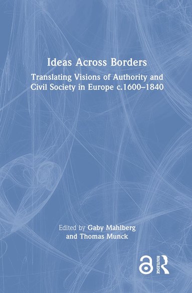 Gaby Mahlberg, Thomas Munck - Ideas Across Borders, Inbunden