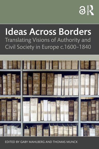 Gaby Mahlberg, Thomas Munck - Ideas Across Borders, Häftad