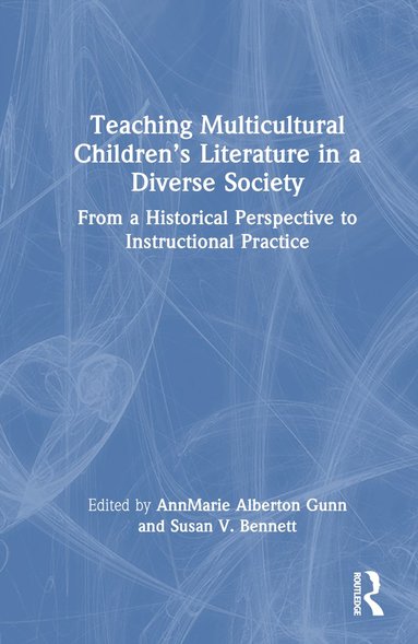 bokomslag Teaching Multicultural Children's Literature in a Diverse Society