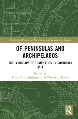 bokomslag Of Peninsulas and Archipelagos