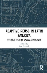 bokomslag Adaptive Reuse in Latin America