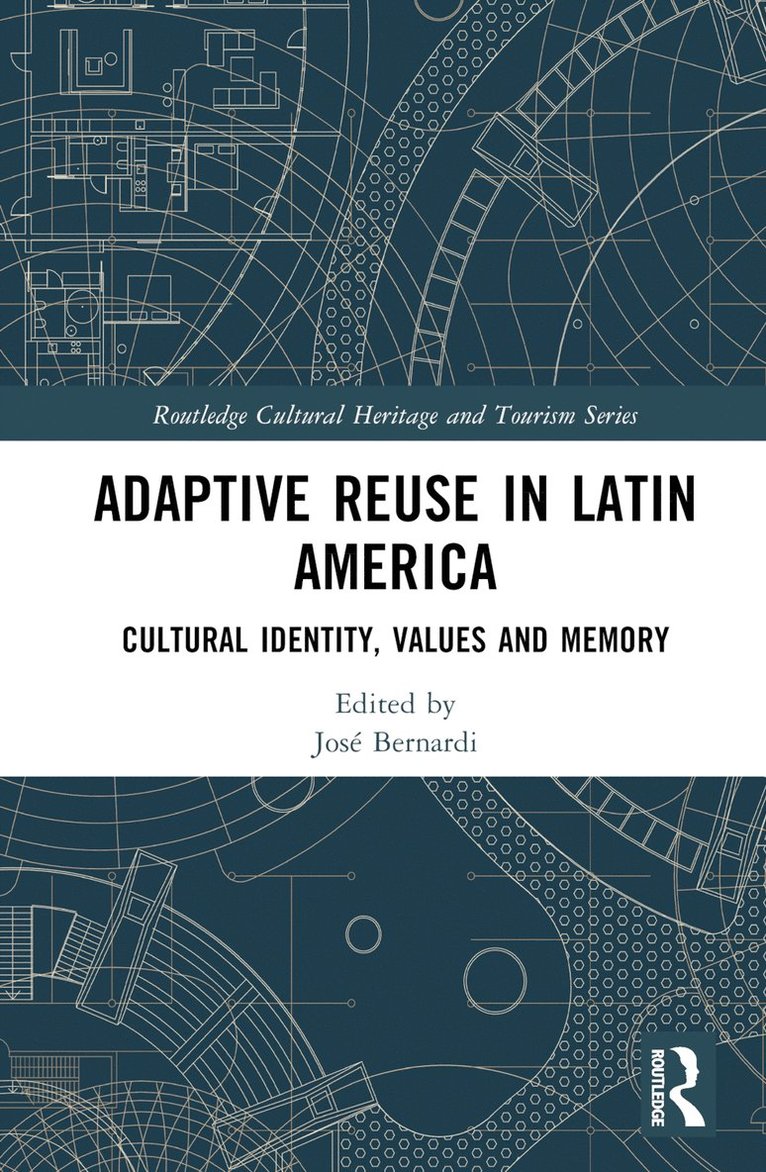 Adaptive Reuse in Latin America