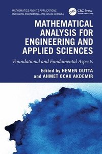 bokomslag Mathematical Analysis for Engineering and Applied Sciences