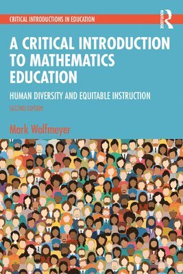Critical Introduction to Mathematics Education