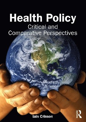 Iain Crinson - Health Policy, Häftad