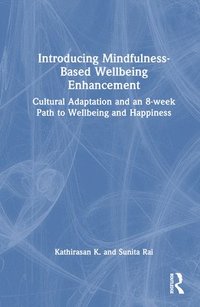 bokomslag Introducing Mindfulness-Based Wellbeing Enhancement