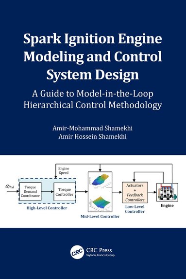 bokomslag Spark Ignition Engine Modeling and Control System Design