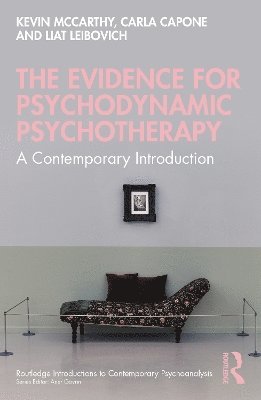 The Evidence for Psychodynamic Psychotherapy 1