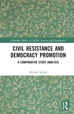 Civil Resistance and Democracy Promotion 1