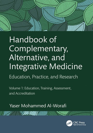 bokomslag Handbook of Complementary, Alternative, and Integrative Medicine