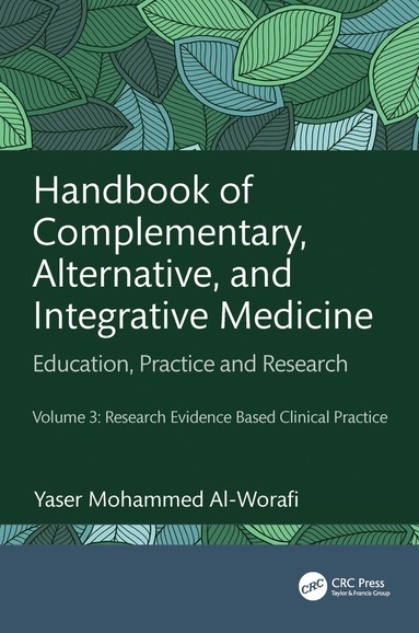 bokomslag Handbook of Complementary, Alternative, and Integrative Medicine