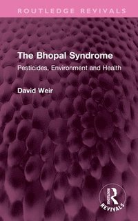 bokomslag The Bhopal Syndrome