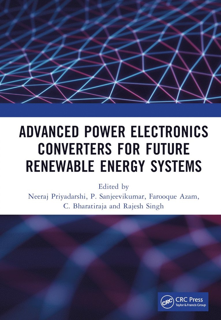 Advanced Power Electronics Converters for Future Renewable Energy Systems 1