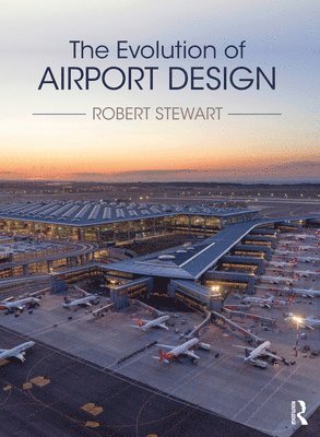 The Evolution of Airport Design 1